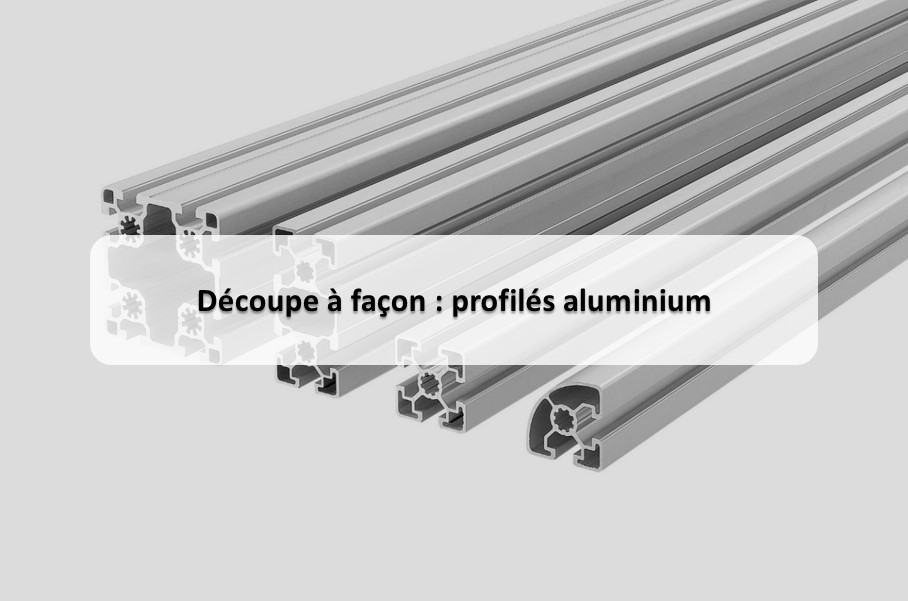 Atelier profilés aluminium